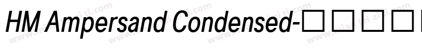 HM Ampersand Condensed字体转换